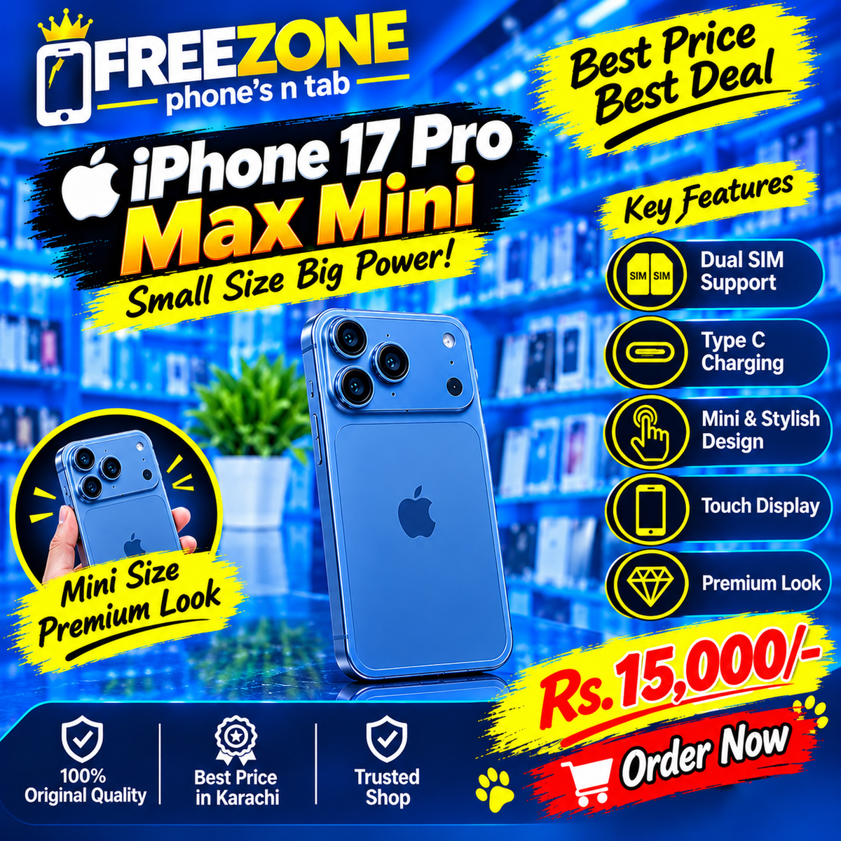 iPhone 17 Pro Max Mini 🔵 | Mini Size, Premium Look | Only Rs. 15,000/- 🔥